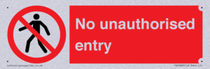 No unauthorised entry